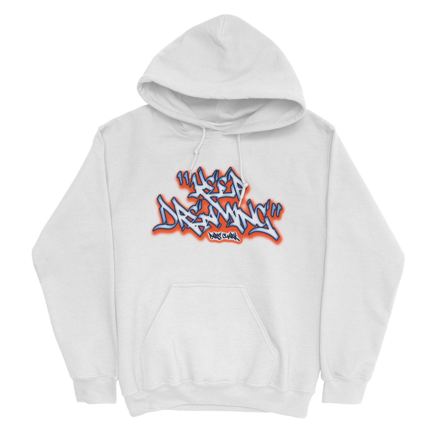 EXCLUSIVE RELEASE: Paris Clark "Keep Dreaming" Hoodie